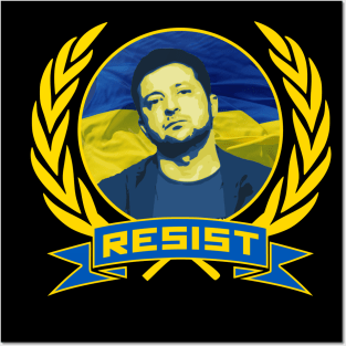 Ukraine Zelensky Resist Posters and Art